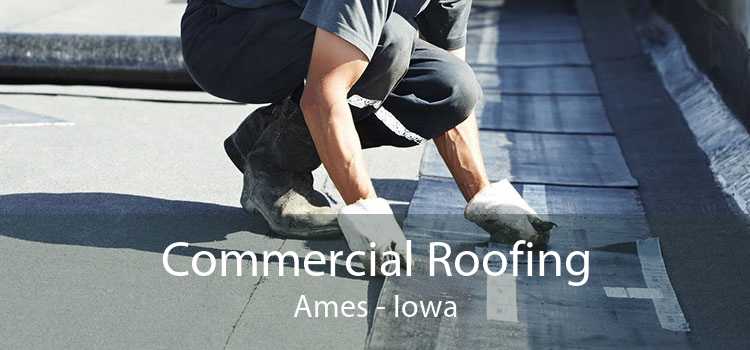 Commercial Roofing Ames - Iowa