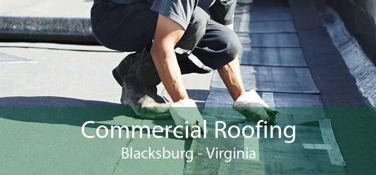 Commercial Roofing Blacksburg - Virginia