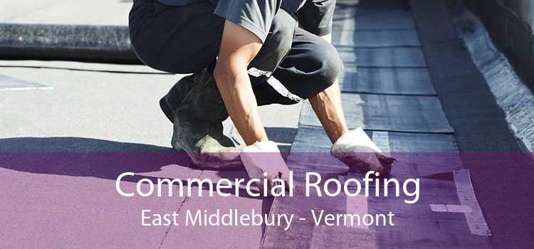 Commercial Roofing East Middlebury - Vermont