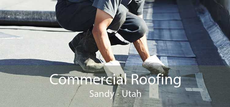Commercial Roofing Sandy - Utah