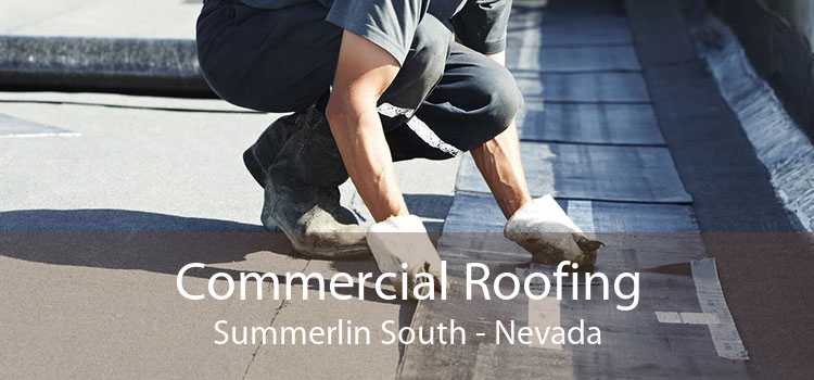 Commercial Roofing Summerlin South - Nevada