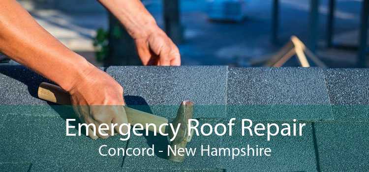 Emergency Roof Repair Concord - New Hampshire