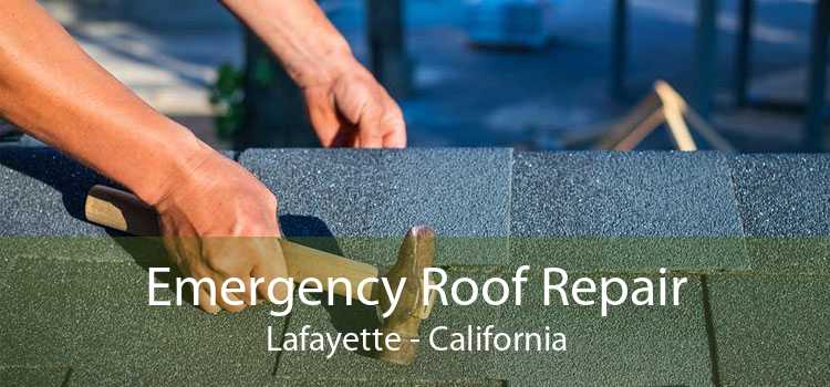 Emergency Roof Repair Lafayette - California