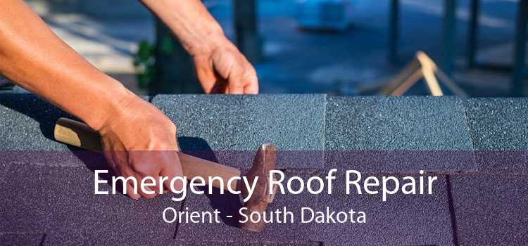 Emergency Roof Repair Orient - South Dakota