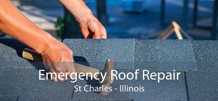 Emergency Roof Repair St Charles - Illinois