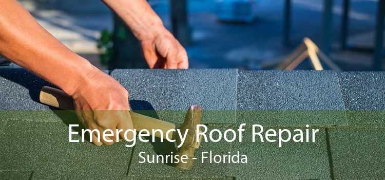 Emergency Roof Repair Sunrise - Florida