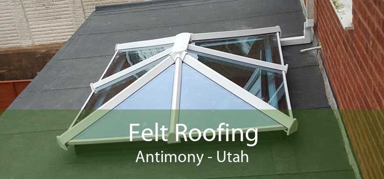 Felt Roofing Antimony - Utah