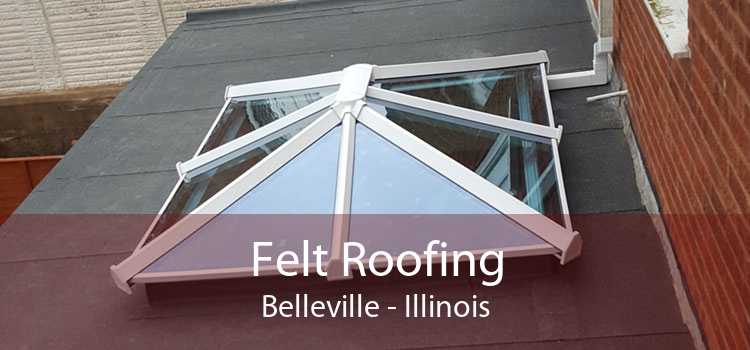 Felt Roofing Belleville - Illinois