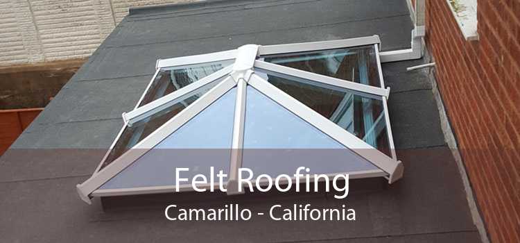 Felt Roofing Camarillo - California