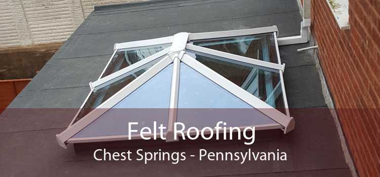 Felt Roofing Chest Springs - Pennsylvania