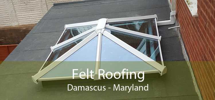 Felt Roofing Damascus - Maryland
