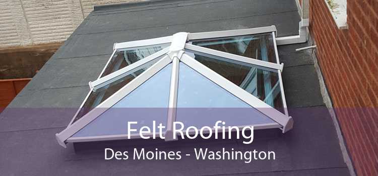 Felt Roofing Des Moines - Washington