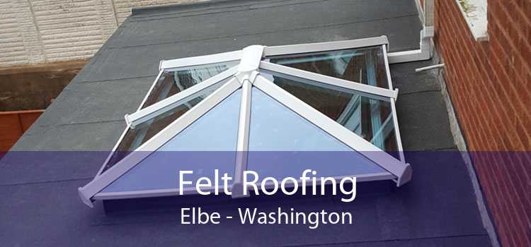 Felt Roofing Elbe - Washington
