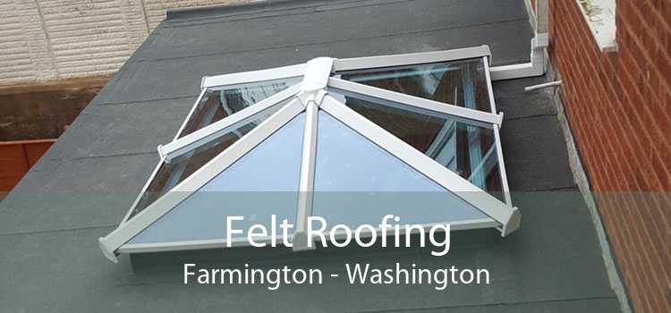 Felt Roofing Farmington - Washington