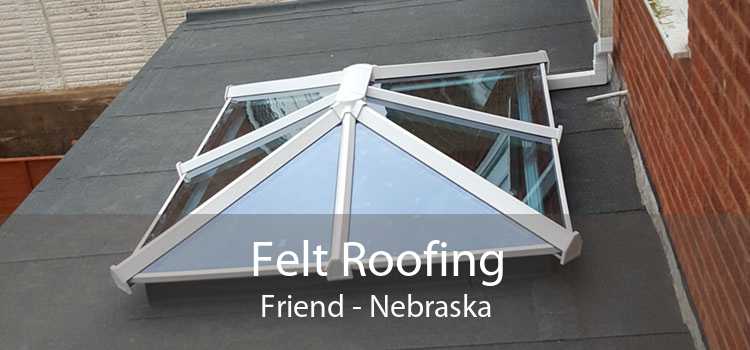Felt Roofing Friend - Nebraska