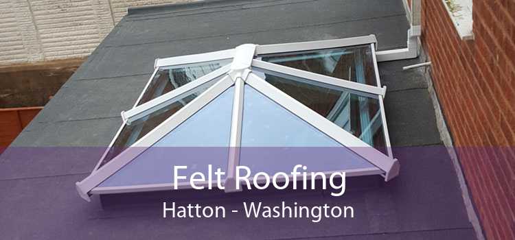 Felt Roofing Hatton - Washington