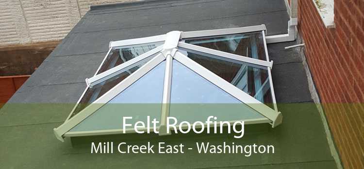 Felt Roofing Mill Creek East - Washington