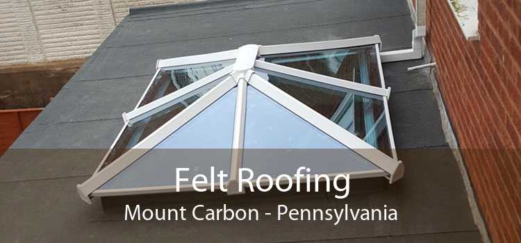 Felt Roofing Mount Carbon - Pennsylvania