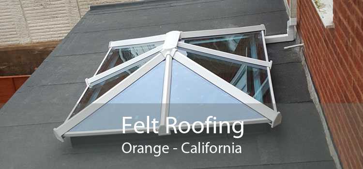 Felt Roofing Orange - California