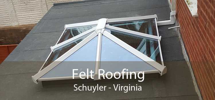 Felt Roofing Schuyler - Virginia