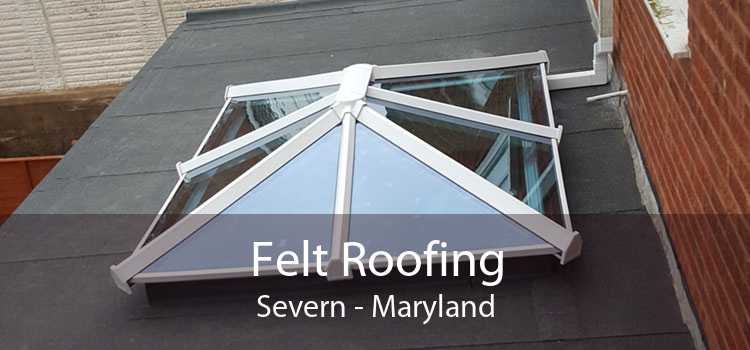 Felt Roofing Severn - Maryland
