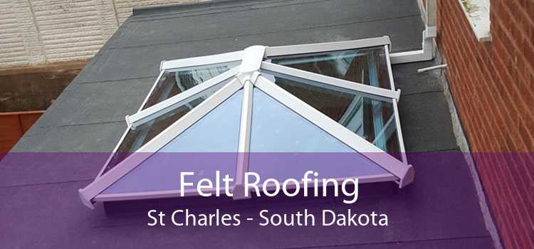 Felt Roofing St Charles - South Dakota