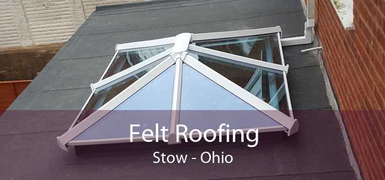 Felt Roofing Stow - Ohio