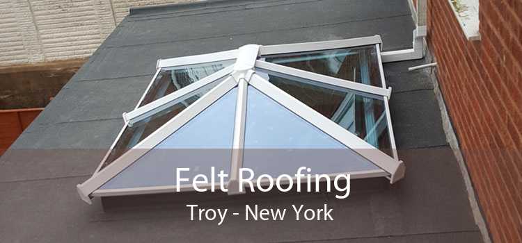 Felt Roofing Troy - New York
