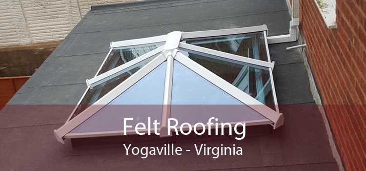 Felt Roofing Yogaville - Virginia