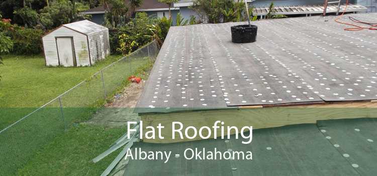 Flat Roofing Albany - Oklahoma