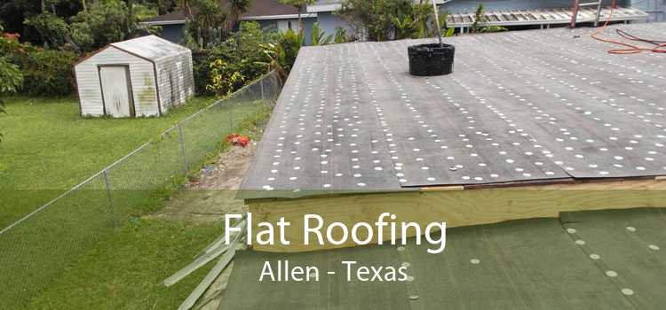 Flat Roofing Allen - Texas