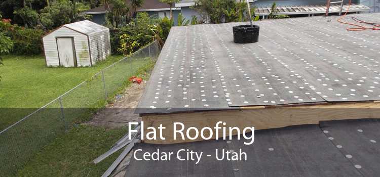 Flat Roofing Cedar City - Utah