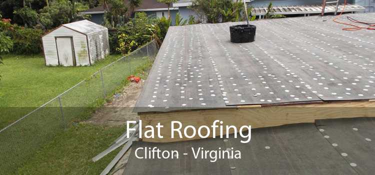 Flat Roofing Clifton - Virginia