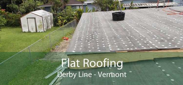 Flat Roofing Derby Line - Vermont