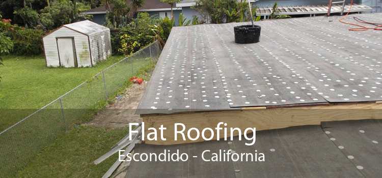 Flat Roofing Escondido - California