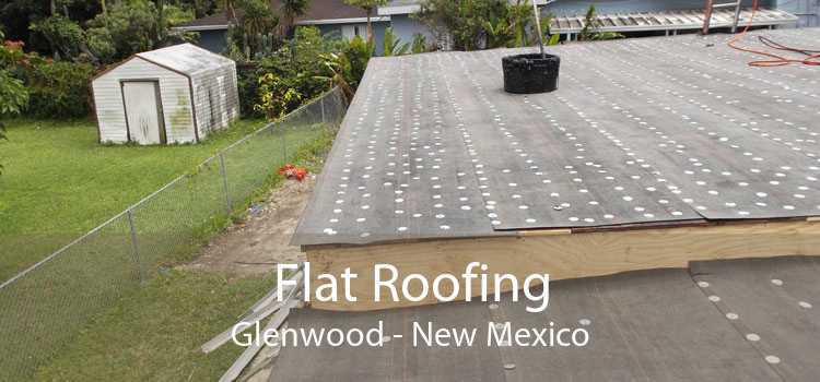 Flat Roofing Glenwood - New Mexico