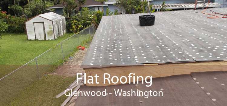 Flat Roofing Glenwood - Washington