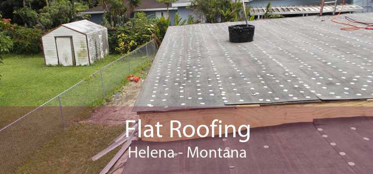 Flat Roofing Helena - Montana