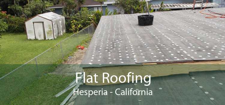Flat Roofing Hesperia - California