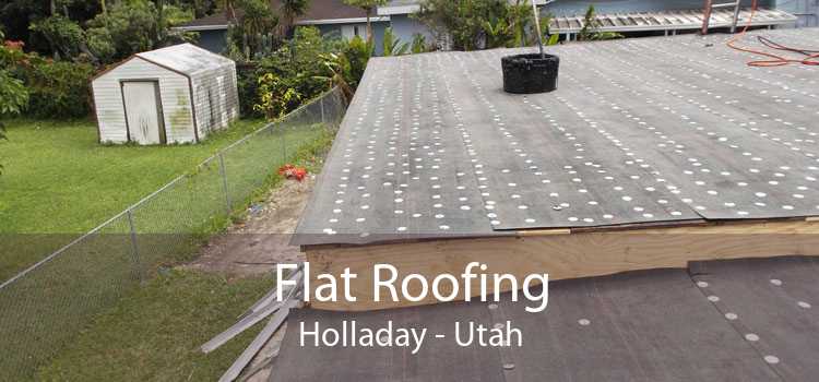 Flat Roofing Holladay - Utah