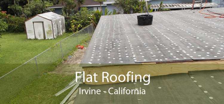 Flat Roofing Irvine - California