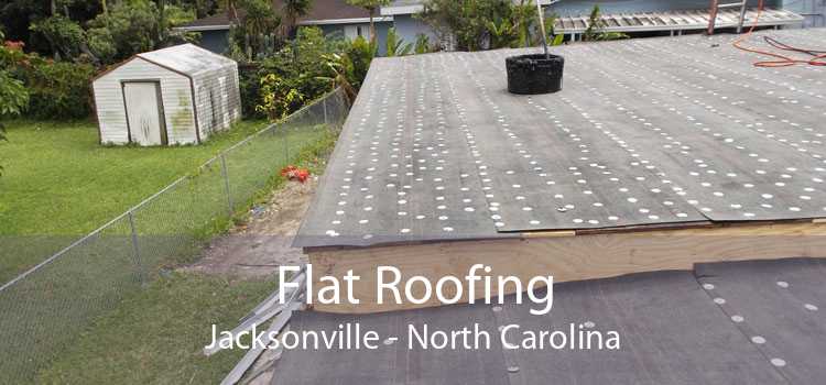 Flat Roofing Jacksonville - North Carolina