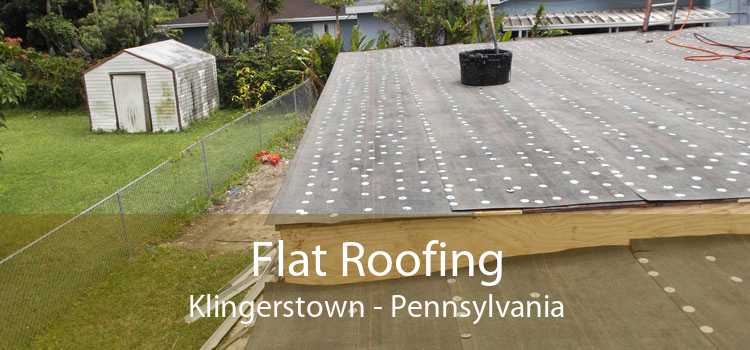 Flat Roofing Klingerstown - Pennsylvania