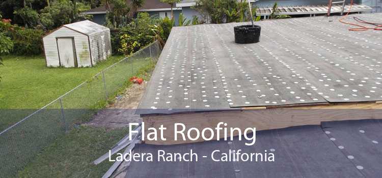 Flat Roofing Ladera Ranch - California