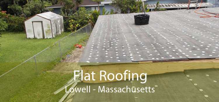 Flat Roofing Lowell - Massachusetts