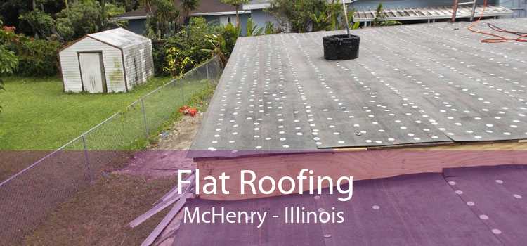 Flat Roofing McHenry - Illinois