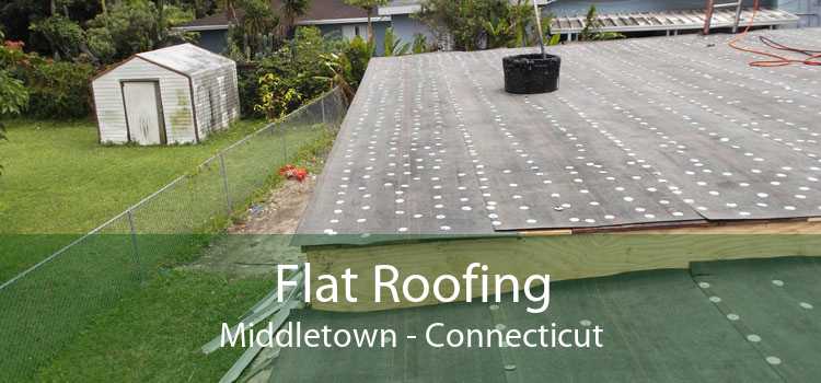Flat Roofing Middletown - Connecticut