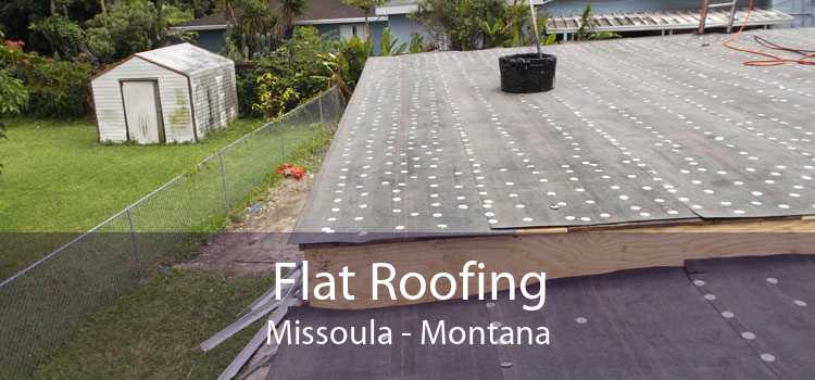 Flat Roofing Missoula - Montana