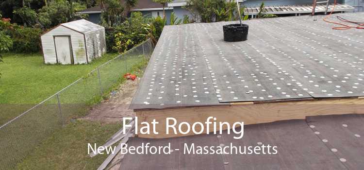 Flat Roofing New Bedford - Massachusetts