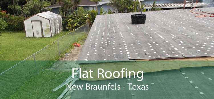 Flat Roofing New Braunfels - Texas